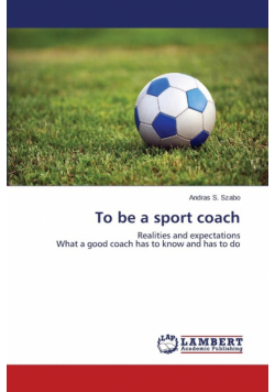 To Be a Sport Coach