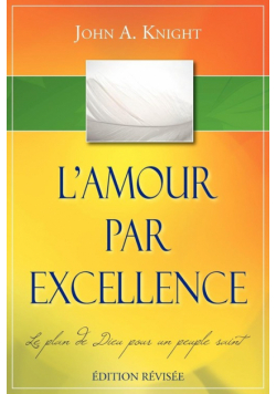 L'AMOUR PAR EXCELLENCE, édition révisée