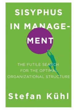 Sisyphus in Management