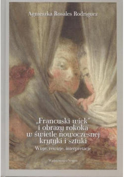 Francuski wiek i obrazy rokoka w świetle...