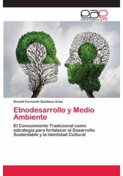 Etnodesarrollo y Medio Ambiente