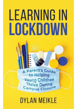 Learning in Lockdown