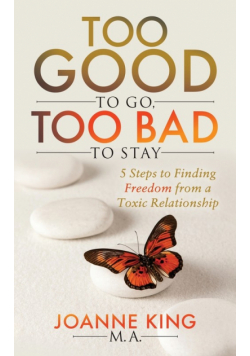Too Good To Go Too Bad To Stay