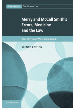 Merry and McCall Smith's Errors, Medicine and the             Law