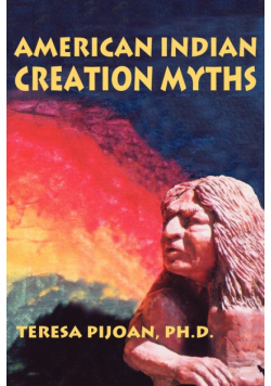 American Indian Creation Myths