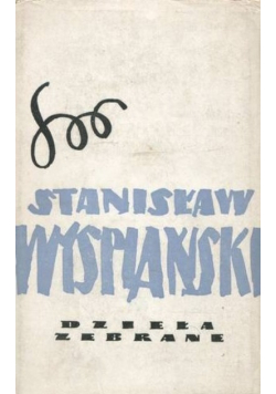 Wyspiański dzieła zebrane Tom 12
