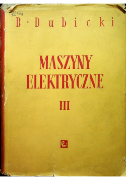 Maszyny Elektryczne Tom III