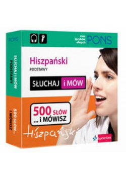 Słuchaj i mów. Hiszpański Podstawy 500 słów PONS