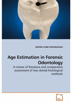 Age Estimation in Forensic Odontology