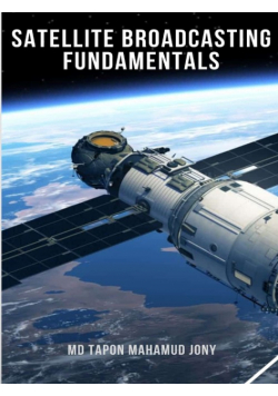 Satellite Broadcasting Fundamentals
