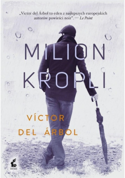 Victor del Arbol - Milion kropli