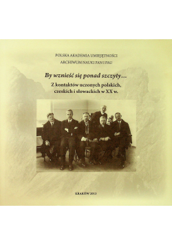 By wznieść się ponad szczyty