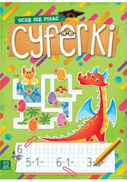 Uczę się pisać. Cyferki od 5 lat