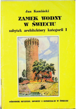 Zamek wodny w świeciu