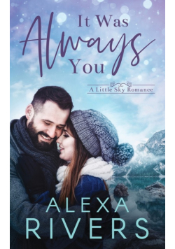 It Was Always You