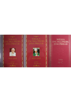Wielka Encyklopedia Jana Pawła II Tom I-III