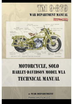 Motorcycle, Solo  Harley-Davidson Model WLA Technical Manual