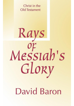 Rays of Messiah's Glory