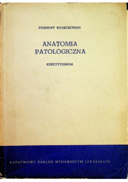 Anatomia Patologiczna repetytorium Ruszczewski