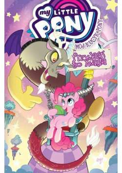 Mój Kucyk Pony T.13 Przyjaźń to magia