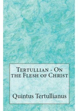 On the Flesh of Christ
