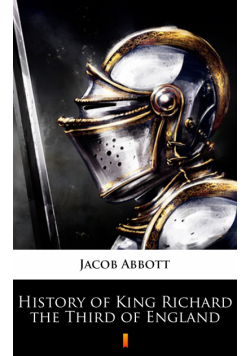 History of King Richard the Third of England