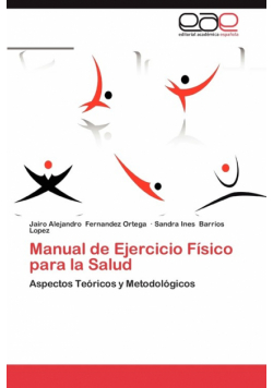 Manual de Ejercicio Fisico Para La Salud