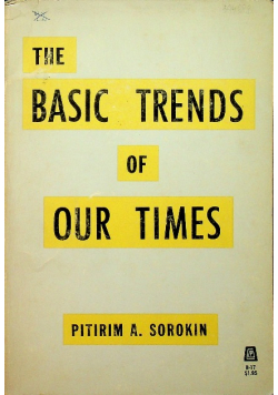 The basic trends of our times