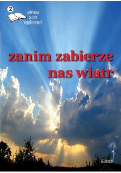 Zanim zabierze nas wiatr 2