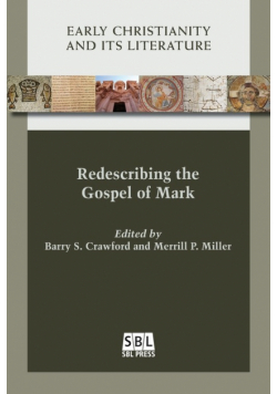 Redescribing the Gospel of Mark