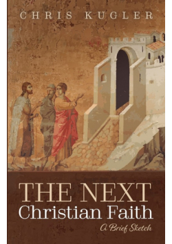 The Next Christian Faith