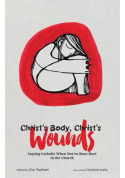 Christ's Body, Christ's Wounds