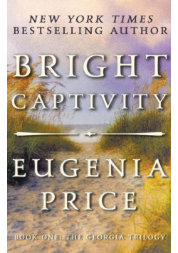 Bright Captivity