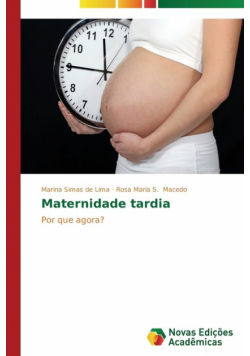 Maternidade tardia