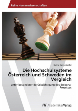 Die Hochschulsysteme Österreich und Schweden im Vergleich