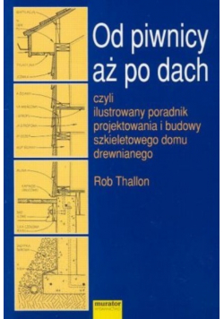 Od piwnicy aż po dach