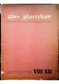 Głos Plastyków Nr  VIII  XII  1938 r.