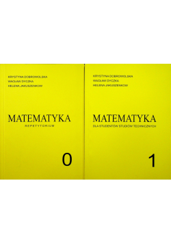 Matematyka dla studentów studiów technicznych 2 tomy