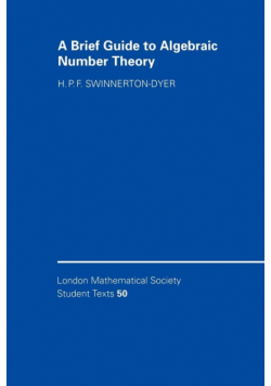 A Brief Guide to Algebraic Number Theory