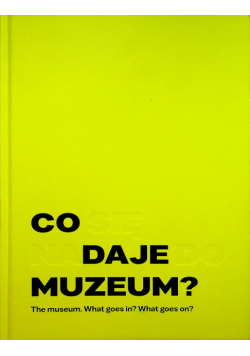 Co się nadaje do muzeum
