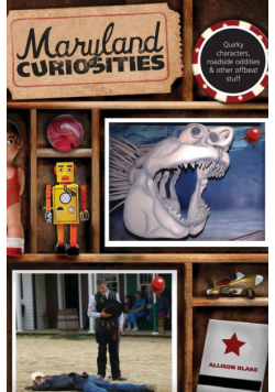 Maryland Curiosities