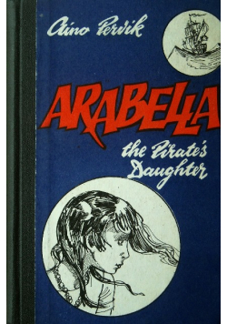 Arabella the Pirates Daughter