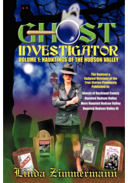 Ghost Investigator Volume I