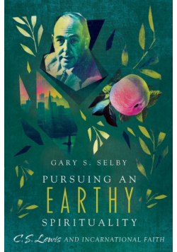 Pursuing an Earthy Spirituality