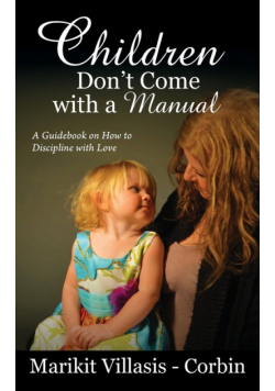 Children Don't Come with a Manual