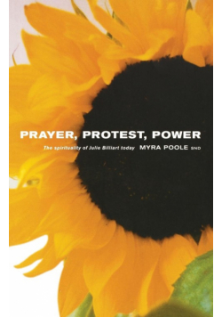Prayer, Protest, Prower