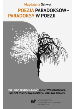 Poezja paradoksów - paradoksy w poezji