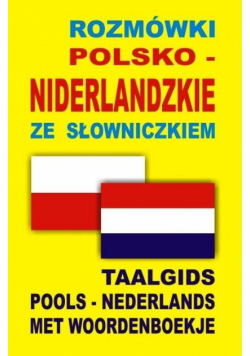 Rozmówki polsko-niderlandzkie ze słowniczkiem