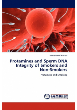 Protamines and Sperm DNA Integrity of Smokers and Non-Smokers