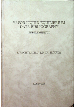 Vapor liquid equilibrium data bibliography Suplement II